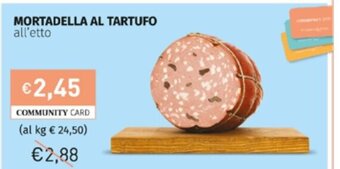 Prezzemolo e Vitale Mortadella al Tartufo all'etto offerta