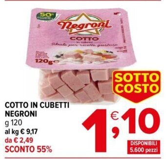 Iperal Negroni Cotto In Cubetti 120 g offerta