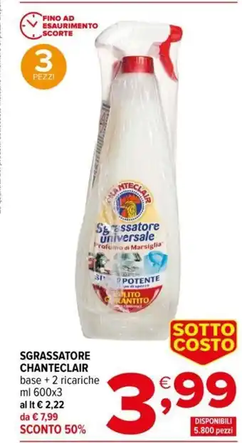 Iperal Sgrassatore Chanteclair base+2 ricariche 600 ml x 3 offerta