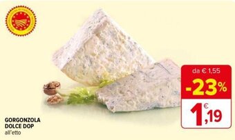 Iperal Gorgonzola Dolce DOP all'etto offerta