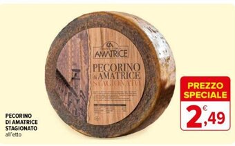 Iperal Pecorino Di Amatrice Stagionato all'etto offerta