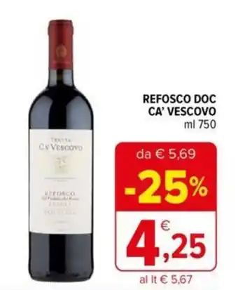 Iperal Ca' Refosco Doc Vescovo 750 ml offerta