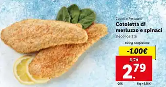 Lidl Cuochi e Pescatori Cotoletta di merluzzo e spinaci Decongelata 400 g confezione offerta