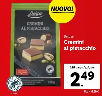 Lidl Deluxe Crimini Al Pistacchio 150 g confezione offerta