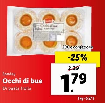 Lidl Sondey Occhi di Bue di Pasta Frolla 300 g confezione offerta