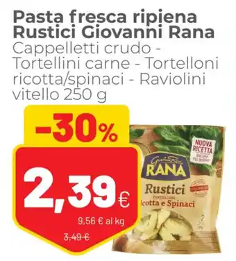 Coop Giovanni Rana Pasta fresca ripiena Rustici 250 g offerta