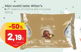 Coop Witor's Mini ovetti latte con ripieno di crema alla nocciola 500 g offerta