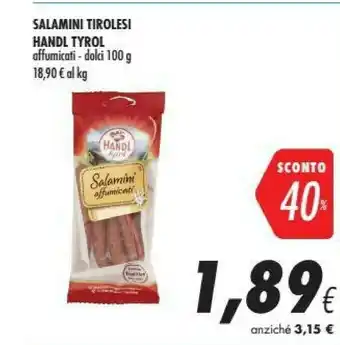 Handl tyrol Salamini Tirolesi Affumicati