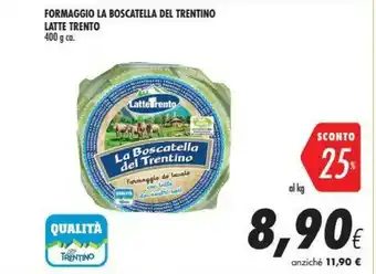 Coop Latte trento Formaggio La Boscatella Del Trentino offerta