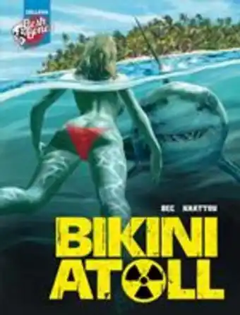 Bikini atoll. vol. 1