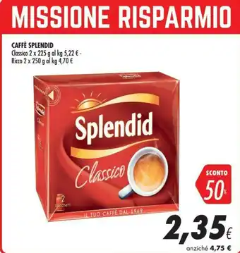 Coop Splendid Splendid - Caffè Classico offerta