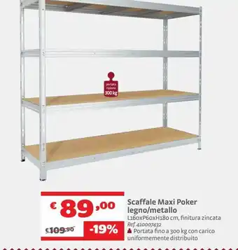 Scaffale maxi poker legno/metallo