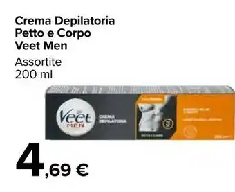Carrefour Market Veet Crema Depilatoria Petto E Corpo offerta