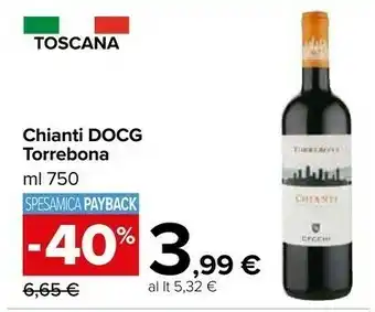 Carrefour Market Torrebona Chianti Docg 750ml offerta