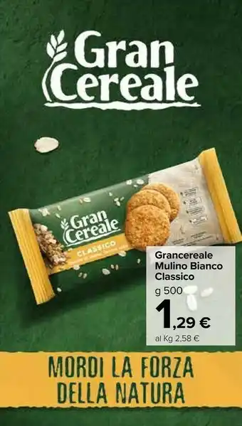 Carrefour Market Mulino Bianco Classico Gran Cereale 500 G(ml) offerta