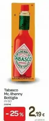 Carrefour Tàbasco Ilhenny Bottiglia offerta