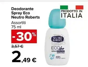 Carrefour Neutro Roberts Deodorante Spray Eco offerta