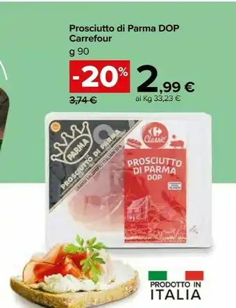 Carrefour Carrefour Prosciutto Di Parma Dop offerta