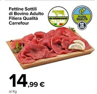 Carrefour Carrefour Fettine Sottili Di Bovino Adulto Filiera Qualità offerta