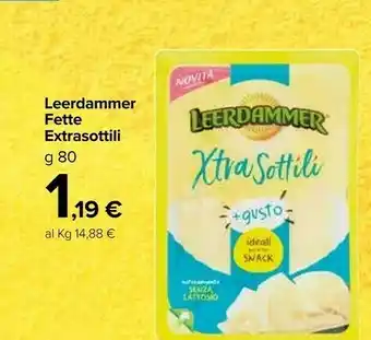Carrefour Leerdammer Extra Sottili 80 G offerta