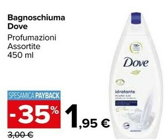 Carrefour Dove Bagnoschiuma offerta