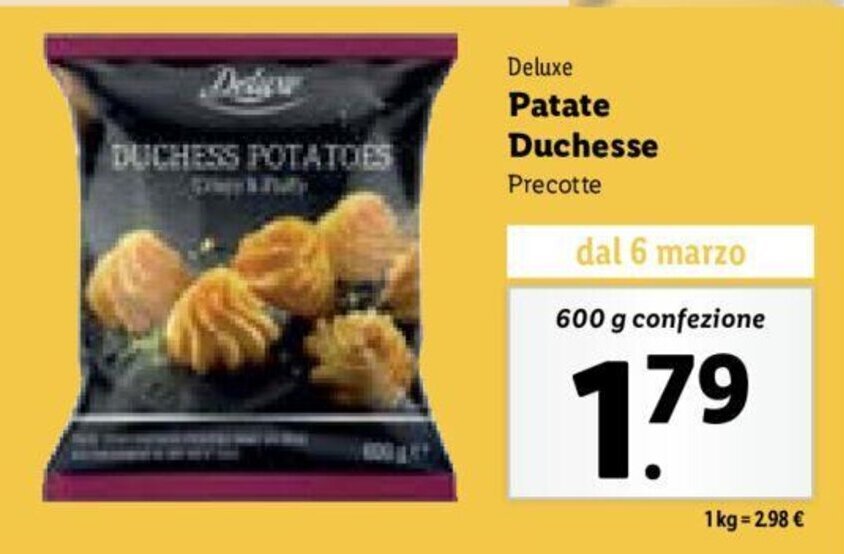 Deluxe Patate Duchesse Precotte 600 g offerta di Lidl