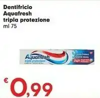 Despar Aquafresh Tripla Protezione Dentifricio offerta