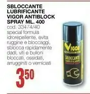 Mondo Brico Vigor Sbloccante Lubrificante Antiblock Spray offerta