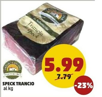 PENNY Speck Trancio offerta