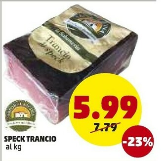 PENNY Speck Trancio offerta