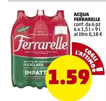 PENNY Ferrarelle Ferrarelle - Acqua Minerale Effervescente Naturale 1500 g(ml) offerta