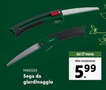 Lidl Parkside Sega da giardinaggio offerta