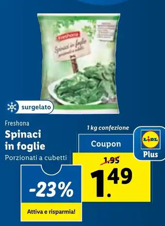 Lidl Freshona Spinaci in foglie 1 kg confezione offerta