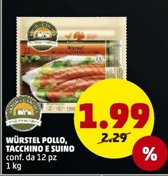 PENNY Wurstel Pollo, Tacchino E Suino 1000 G offerta