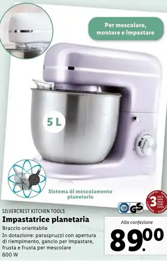 Lidl Silvercrest Kitchen Tools Impastatrice planetaria 600W offerta