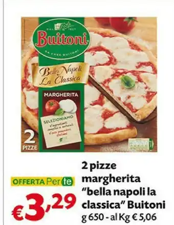 Pam Buitoni 2 Pizze Margherita Bella Napoli La Classica offerta