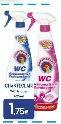 Proshop Chanteclair Candeggina Wc Trigger offerta