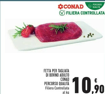 Conad Fetta Per Tagliata Di Bovino Adulto offerta
