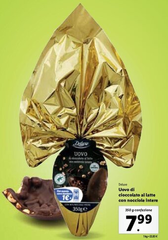 Lidl Deluxe Uovo di cioccolato al latte con nocciole intere 350 g confezione offerta