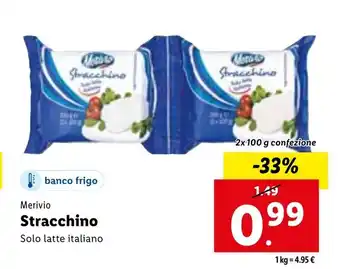 Lidl Merivio Stracchino Solo latte italiano 2 x 100 g confezione offerta
