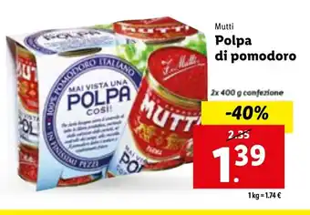Lidl Mutti Polpa di pomodoro 2 x 400 g confezione offerta