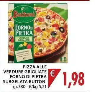 Mercatò Buitoni Pizza Alle Verdure Grigliate Forno Di Pietra Surgelata offerta