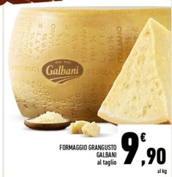Conad Formaggio Grangusto Galbani al taglio offerta