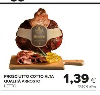 Tigre Prosciutto Cotto Alta Qualita Arrosto offerta