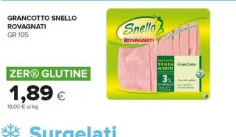 Tigre Rovagnati Grancotto Snello Senza Glutine 105 Gr offerta