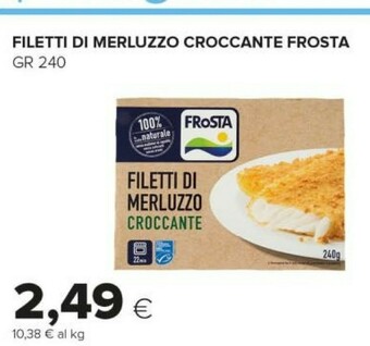 Tigre Frosta - Filetti Di Merluzzo Croccante 240 G(ml) offerta