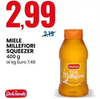 Eurospin Dolciando Miele Millefiori Squeezer 400 g offerta
