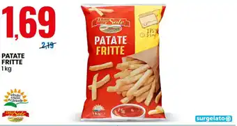 Eurospin Delizie dal Sole Patate Fritte 1 kg offerta