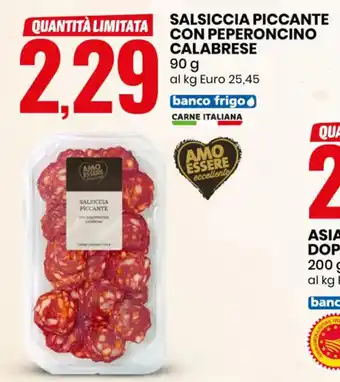 Eurospin Amo Essere Salsiccia Piccante con Peperoncino Calabrese 90 g offerta