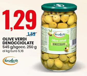VariaGusto Olive Verdi Denocciolate 545 g/sgocc. 250 g